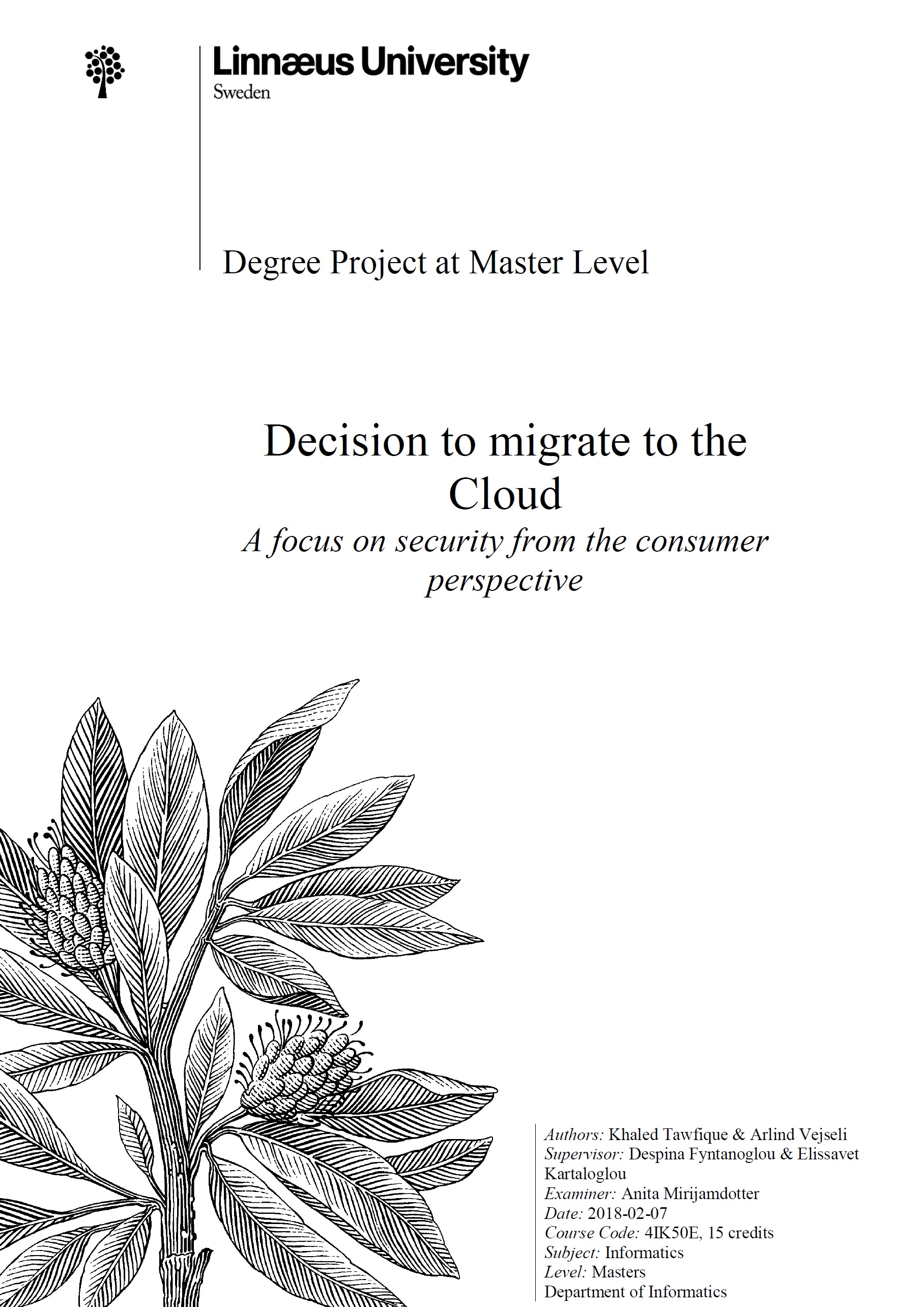Decision to migrate to the Cloud