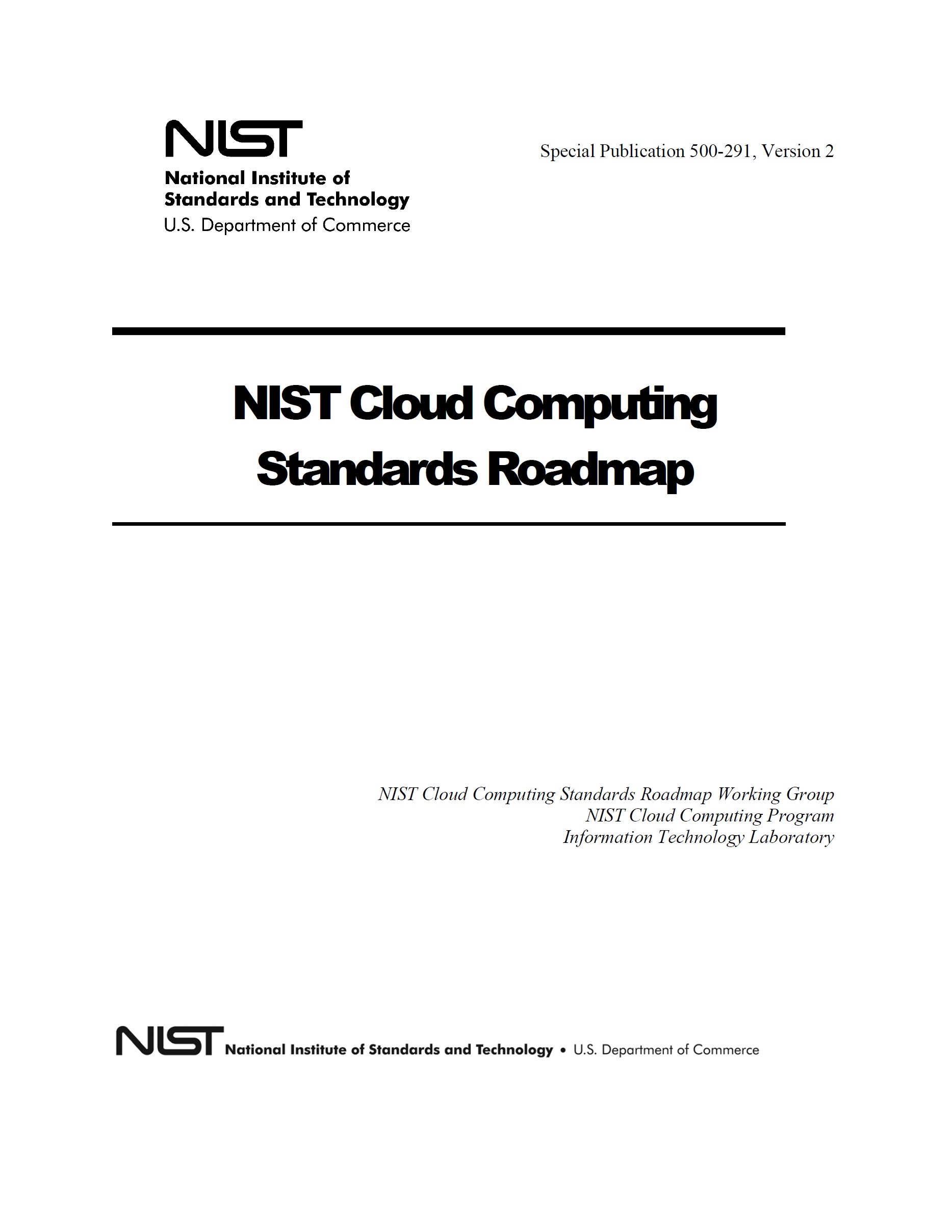 Cloud Computing Standards Roadmap – NIST
