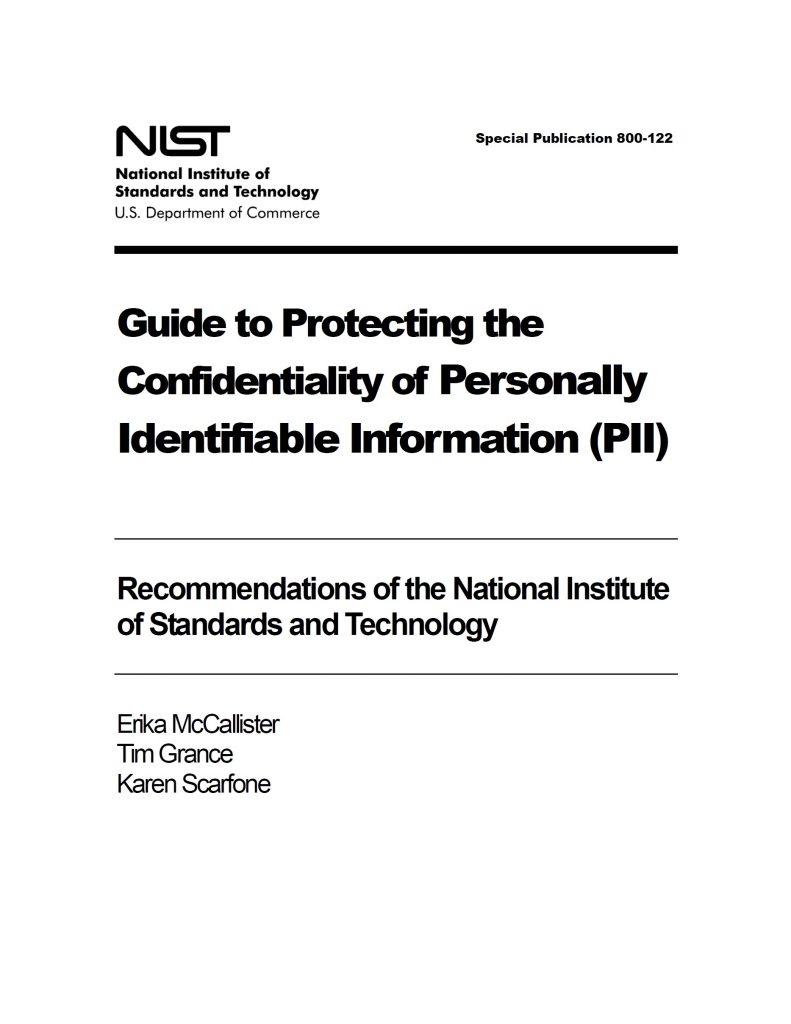 NIST – Guide To Protecting The Confidentiality Of Personally ...