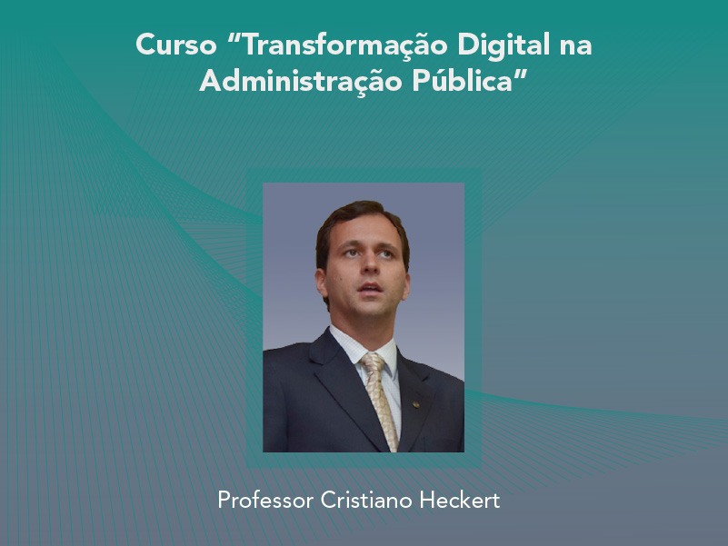 Curso: Transformação Digital na Administração Pública - Não perca!!!