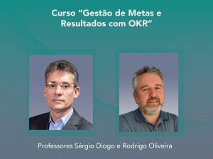 Gestão de Metas e Resultados com OKR