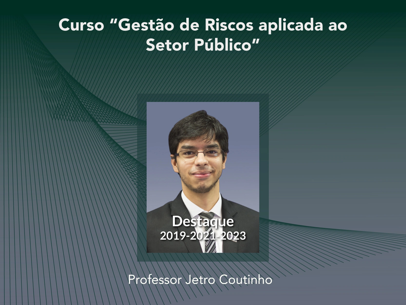 Curso: Gestão de Riscos aplicada ao Setor Público - Não perca!!!