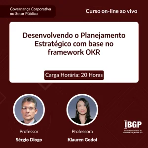 Desenvolvendo o Planejamento Estratégico com base no framework OKR