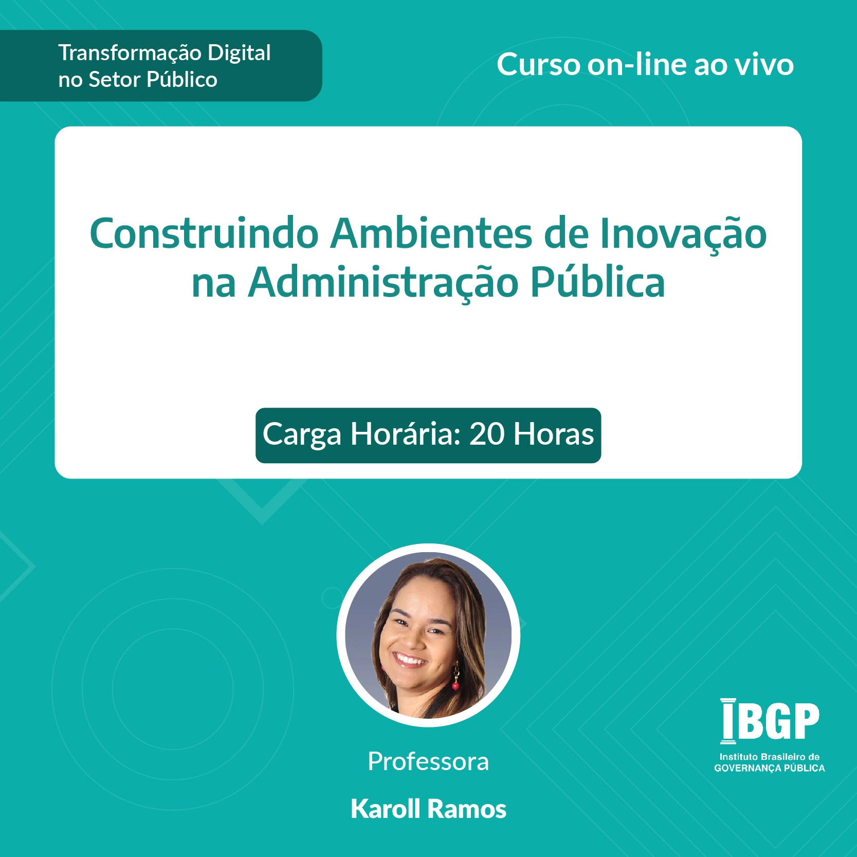 Curso: Construindo Ambientes de Inovação na Administração Pública - Não perca!!!